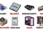 Bilgisayar Donanım Parçalarının Özellikleri