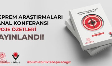 Deprem Araştırmaları Sanal Konferansı Proje Özetleri Yayınlandı!