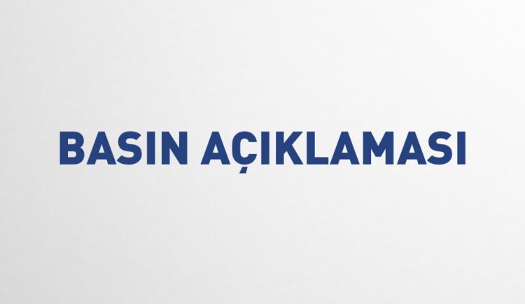 BASIN AÇIKLAMASI
